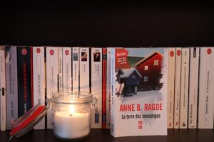 La terre des mensonges, Anne B. Ragde – 2009 – Ed. 1018, 351 p.